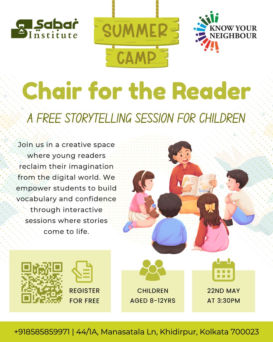 SabarInstitute_'s tweet photo. Reclaiming imagination in a digital age. 📖✨

At Sabar Institute, we believe in the power of storytelling to build confidence, expand vocabulary, and foster community among young learners. Join us for 'Chair for the Reader', a free storytelling session designed for children aged 8–12.

Let’s step away from the screens and back into the world of stories.

📍 Where: 44/1A, Manasatala Ln, Khidirpur, Kolkata
🗓️ When: 22nd May | 3:30 PM
🎟️ Registration: FREE (Scan the QR code in the image or press the link https://t.co/v31mMgtLV6 to register)

#SabarInstitute #Storytelling #KolkataEvents #YouthDevelopment #SummerCamp