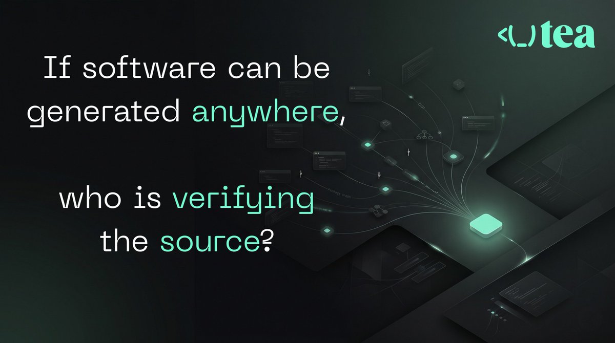 teaprotocol's tweet photo. If software can be generated anywhere, it needs to be verified at the source.

That means knowing where code comes from, what packages it depends on, and whether the software underneath can be trusted.

This is the layer tea is building for open source. https://t.co/odjt6qoDr4