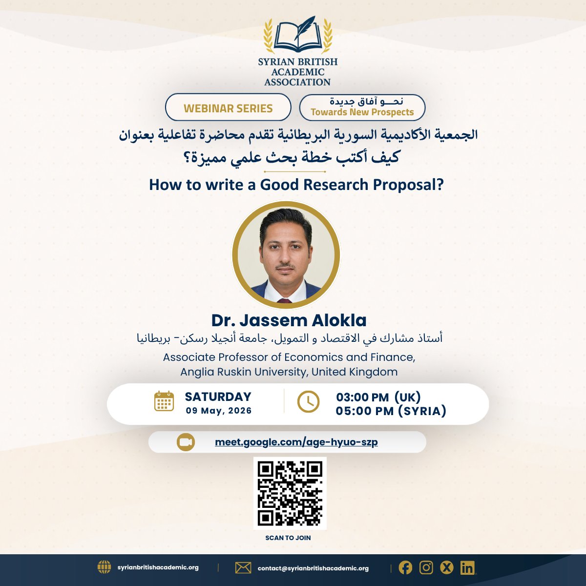 SBAcademic2025's tweet photo. 🚨 Final Reminder

Join today’s webinar:
🎓 How to Write a Good Research Proposal?
Presented by Dr. Jassem Alokla

🕒 03:00 PM UK
🕔 05:00 PM Syria

📍 Google Meet
🔗 https://t.co/OacLGatwOR
Hosted by the Syrian British Academic Association.

#SBAA #Webinar #ResearchProposal https://t.co/NCzwj8DWMK