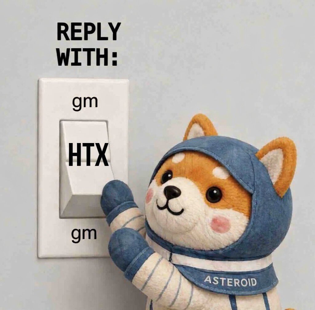GM <a href="/HTX_Global/">HTX</a>,  

Day 20 of tagging <a href="/HTX_Global/">HTX</a> until they engage with this tweet or follow <a href="/AsteroidCoinOG/">Asteroid | The Original on Ethereum</a>.

Can we get a GM back?