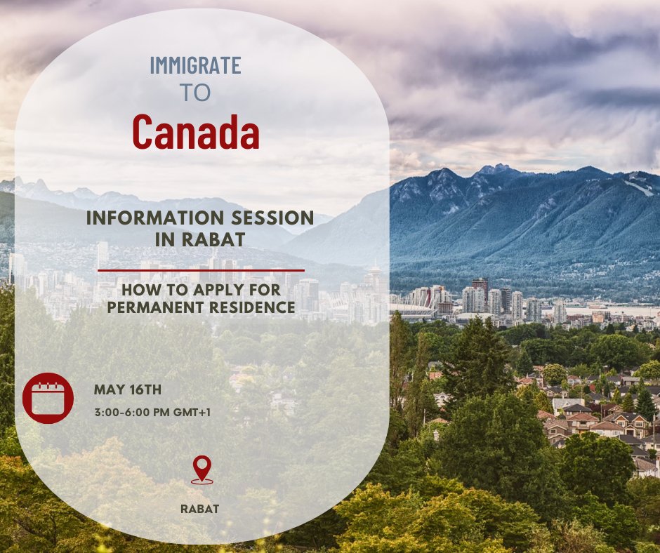CanEmbMorocco's tweet photo. 📢The Embassy of Canada to Morocco and Mauritanie is hosting an information session on the Express Entry! 
📅 May 16th, 2026
🕘 15h00–18h00 (GMT+1) 
📍 Rabat
Get reliable information, ask questions, and learn about pathways to Canada. 
• 🔗: https://t.co/EuFLIsb3Zu https://t.co/Gzi6XNmNfz