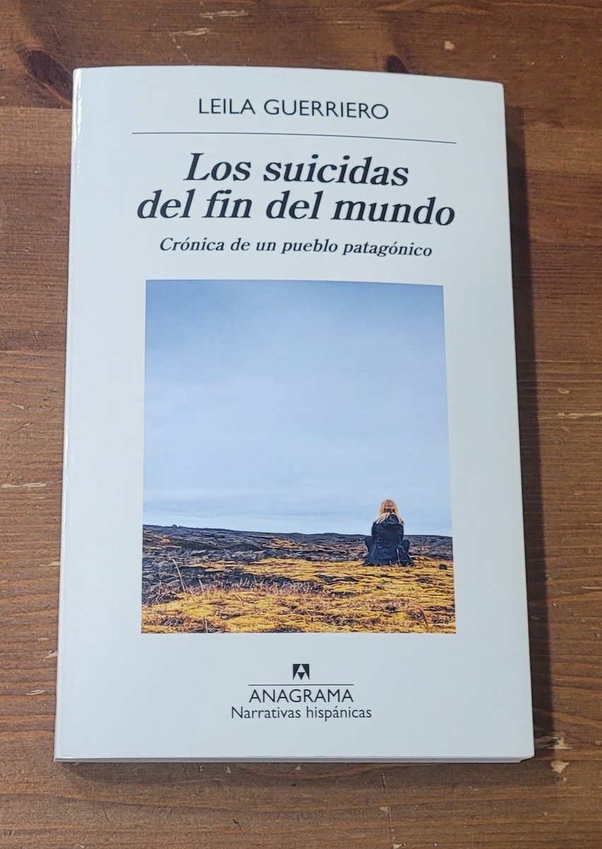 jmgoico's tweet photo. #buscandoAmérica

Leila Guerriero ~ Los suicidas del fin del mundo. Crónica de un pueblo patagónico ~ 2005 ~ @AnagramaEditor 2026

#periodismo #Argentina #periferiaextrema #crisiseconómica #nofuture #Loquehayqueleer https://t.co/pWTJ4bHjHu
