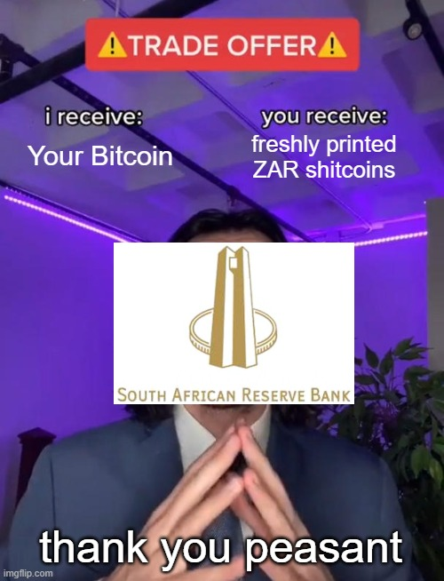 PRDG_ZA's tweet photo. This is the deal the SA Treasury and SARB is trying to force on you. Peasant.

Join the fight to protect South African's financial freedom: https://t.co/pYv77FuEz8 https://t.co/KnEsGr1QLr