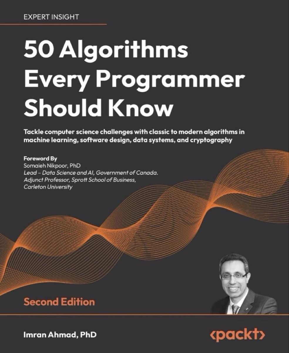 KirkDBorne's tweet photo. 50 Algorithms Every Programmer Should Know: https://t.co/9eovDIn6tU v/ @PacktDataML 

🔶 🔶 🔶 🔶 🔶 🔶 🔶 🔶 🔶 🔶

#DataScientist #DataScience #Mathematics #MachineLearning #ML #ComputerScience #ComputationalScience https://t.co/noNNq207cQ