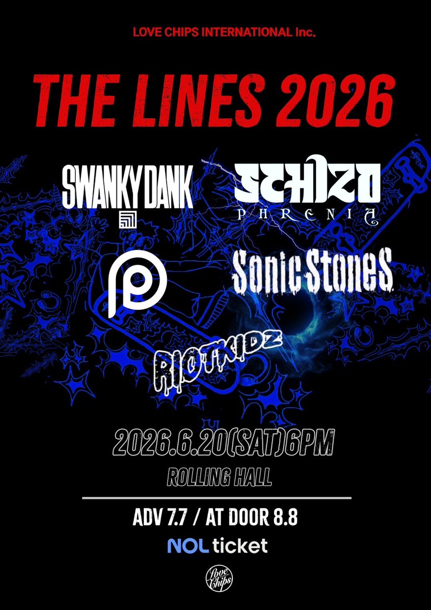 SDANKofficial's tweet photo. 📢New Show📢

6/20 (土) 韓国・ソウルROLLING HALLで開催されるLOVE CHIPS INTERNATIONAL Inc. PRESENTS "THE LINES 2026" へ出演決定！

<LINE UP>
SWANKY DANK  
SCHIZO  
WIRETAP IN MY EAR  
SONIC STONES  
RIOT KIDZ 

ℹ️ https://t.co/fWoUYogbhG

#THELINES2026 https://t.co/1piadrQ5vn