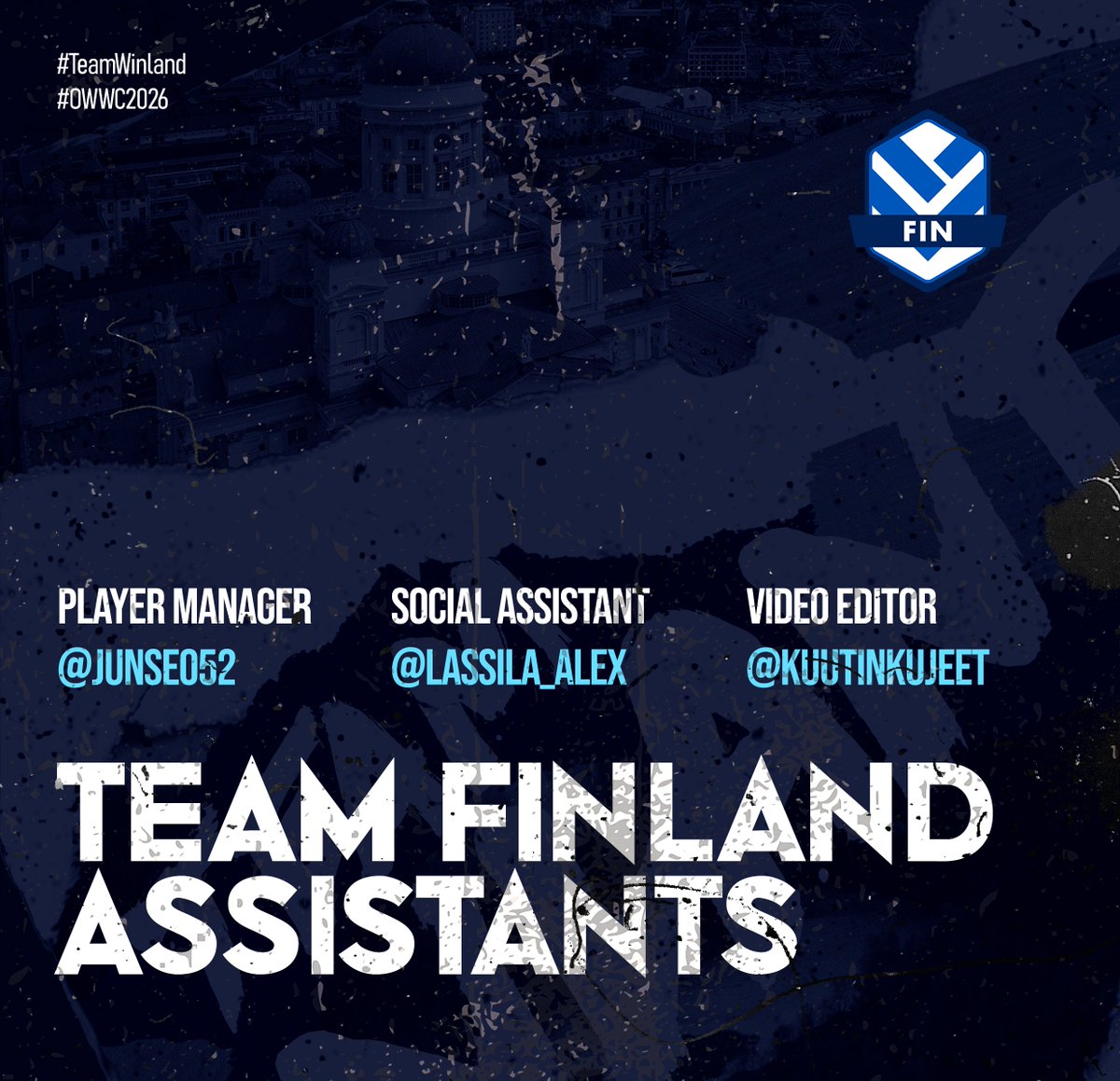 owwcfinland's tweet photo. Let us highlight our AMAZING Assistants!

Player Manager - @junseo52 
Social Assistant - @lassila_alex 
Video Editor and the man behind the Roster Reveal 🔥- @KuutinKujeet 

#TeamWinland
#OWWC26 https://t.co/tjV2xxx57q