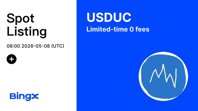 shinBysim8's tweet photo. Something different is here. 
$USDUC
 
@usduc_official
 is coming soon to #BingXSpot.

▶️ Deposit: May 8, 07:00 (UTC)
📈 Trading: May 8, 08:00 (UTC)
Withdrawal: May 9, 08:00 (UTC)

Limited-Time Zero Fee: May 8, 08:00 – May 15, 08:00 (UTC) https://t.co/oprWxclihQ