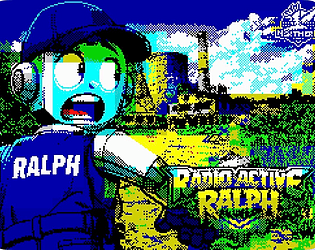 Radioactive Ralph -ZX Spectrum-: After a very successful 'physical