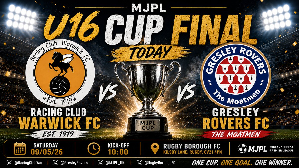 MJPL_UK's tweet photo. ๐ MJPL U16 CUP FINAL ๐
โ๏ธ Racing Club Warwick v Gresley Rovers
๐๏ธ 09/05/26
โฐ 10:00
Two top sides. One trophy.
Whoโs bringing home the silverware? ๐๐ฅ
#MJPL #MJPLCupFinal #GrassrootsFootball #CupFinal #RacingClubWarwick #GresleyRovers #TheMoatmen
@RCWFC
@GresleyAcademy https://t.co/LM21VGKP3y