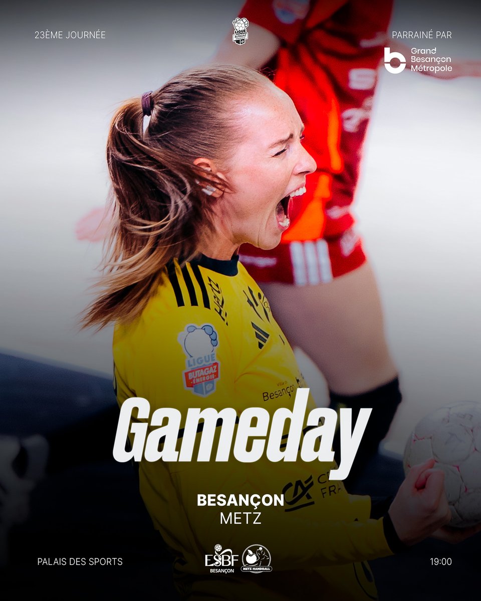 ESBF_Handball's tweet photo. 𝗚𝗔𝗠𝗘 𝗗𝗔𝗬 | Ligue Butagaz Energie J23

🆚 Metz Handball
📆 Samedi 09 Mai 2026
🕖 19h00
📍 Palais des Sports, Besançon
🎟️ Billetterie en bio

Parrains du match 👉 Grand Besançon Métropole https://t.co/IlUX7kntDx