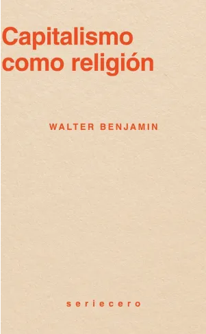 traficantes2010's tweet photo. #Novedad

Benjamin construye una de las críticas más radicales contra el orden económico moderno: mostrar al capitalismo como una religión sin tregua, misericordia ni expiación. @bauplanbooks_ed 

https://t.co/xKwdoYEKNv https://t.co/ilzK8xcpWe