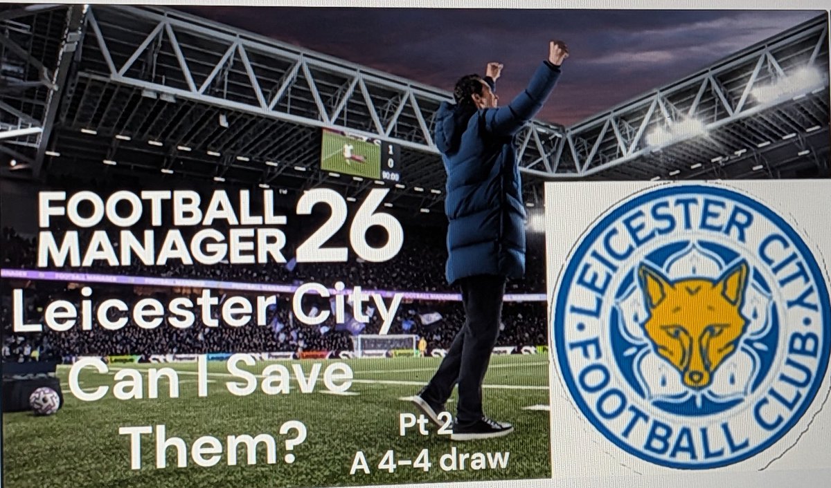 canarynet's tweet photo. @FootballManager CanarynetFM #youtube Part 2 of my Leicester City save. https://t.co/0ZSyJrhvWa