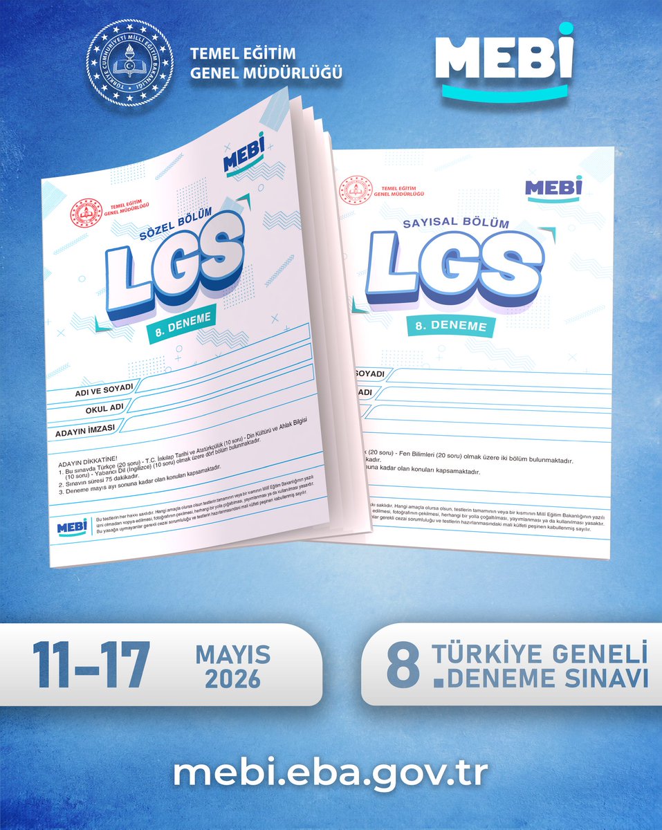mebtegm's tweet photo. 📢 MEBİ Türkiye Geneli LGS Deneme Sınavları sürüyor!

📝 8. Türkiye Geneli Deneme Sınavı
📅 11–17 Mayıs 2026 tarihleri arasında MEBİ’de!

🌐 https://t.co/UWyB6izv6Y

@tcmeb 
@Yusuf__Tekin 
@farukyelkenci 
@ebubekirsavasci https://t.co/Kiyn0lDZ4R