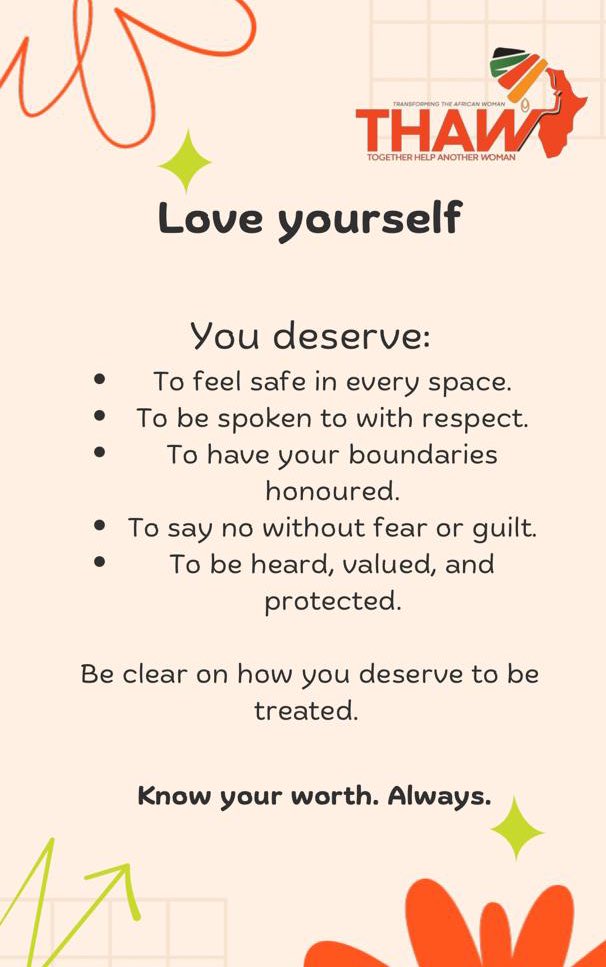 THAWnetwork's tweet photo. “Love yourself” is a daily decision — choosing to see your value, protect your peace, and honour your worth. 

THAW encourages every woman to choose healing, growth, and relationships that reflect dignity and respect.

When a woman knows her worth, she rises confide

#selfworth https://t.co/SaJLzWmCDR