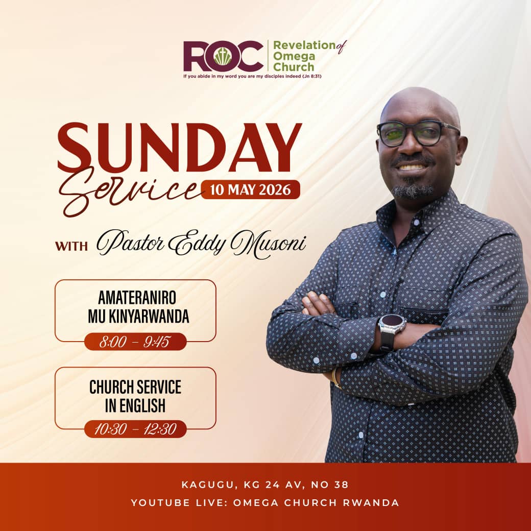 OmegaRwanda's tweet photo. mega Church Rwanda
Urakaza neza mu materaniro y’ejo, tuzagira ibihe byiza byo kuramya no guhimbaza Imana, no kumva Ijambo ry’Imana hamwe na Pastor Eddy MUSONI  ⏰ Service ya mbere: 08:00–09:45 (mu Kinyarwanda) 📷 Service ya kabiri: 10:30–12:30 (mu Cyongereza) Ntuzabure! 📷
🌻 https://t.co/LlFx9ceVkk