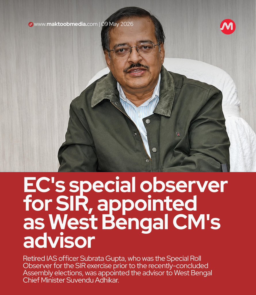 MaktoobMedia's tweet photo. EC's special observer for SIR, appointed as West Bengal CM's advisor

Retired IAS officer Subrata Gupta, who was the Special Roll Observer for the SIR exercise prior to the recently-concluded Assembly elections, was appointed the advisor to West Bengal Chief Minister Suvendu Adhikar.