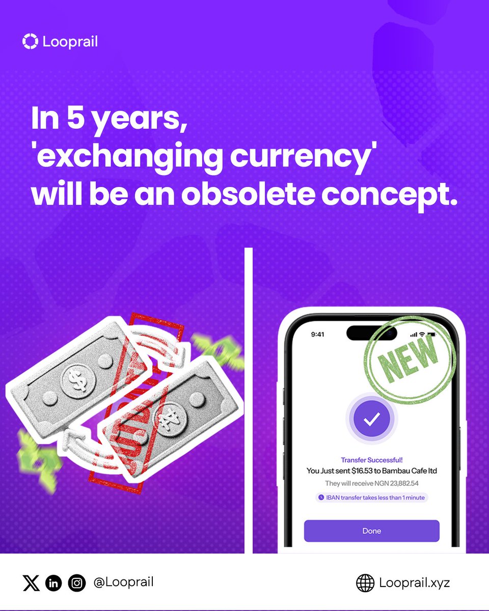 LooprailHQ's tweet photo. In a few years, exchanging currency may sound like using a fax machine.

The future is simple:

You send in what you have, and they receive what they need.

No cash hunt, no rate panic, and no unnecessary waiting.

That’s the shift we’re building for. https://t.co/E8hJ0NhaqC