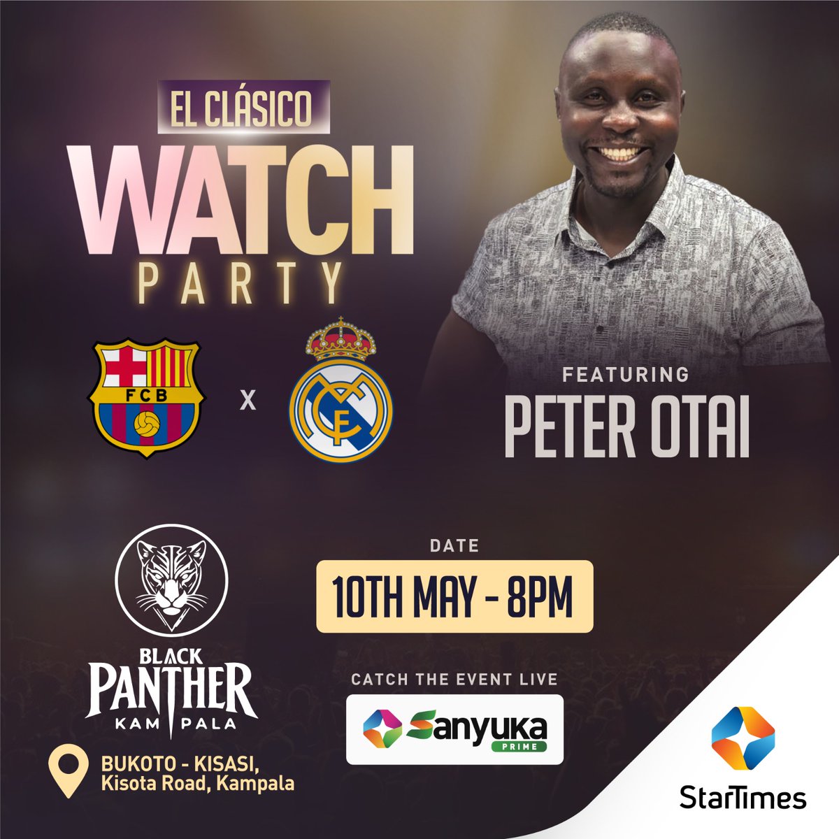 StarTimesUganda's tweet photo. 𝐓𝐡𝐞 𝐛𝐢𝐠𝐠𝐞𝐬𝐭 𝐫𝐢𝐯𝐚𝐥𝐫𝐲 𝐢𝐧 𝐟𝐨𝐨𝐭𝐛𝐚𝐥𝐥 𝐦𝐞𝐞𝐭𝐬 𝐭𝐡𝐞 𝐛𝐢𝐠𝐠𝐞𝐬𝐭 𝐯𝐢𝐛𝐞𝐬 𝐢𝐧 𝐭𝐡𝐞 𝐜𝐢𝐭𝐲 🔥🔥🔥

"East Africa's Peter Drury," the incredible @OtaiPeter , bringing his expert insight and legendary voice to the best #elclasiconight!

𝐁𝐚𝐫𝐜𝐞𝐥𝐨𝐧𝐚 vs 𝐑𝐞𝐚𝐥 𝐌𝐚𝐝𝐫𝐢𝐝🗣️
Special Guest MC: 𝐏𝐞𝐭𝐞𝐫 𝐎𝐭𝐚𝐢🔥
📍 𝐁𝐥𝐚𝐜𝐤𝐏𝐚𝐧𝐭𝐡𝐞𝐫𝐊𝐥𝐚
⏰ 𝟖𝐏𝐌

𝐃𝐨𝐧'𝐭 𝐣𝐮𝐬𝐭 𝐰𝐚𝐭𝐜𝐡 𝐭𝐡𝐞 𝐠𝐚𝐦𝐞—𝐞𝐱𝐩𝐞𝐫𝐢𝐞𝐧𝐜𝐞 𝐢𝐭
#ELClasico #LaLigaonStarTimes #StarTimesSports