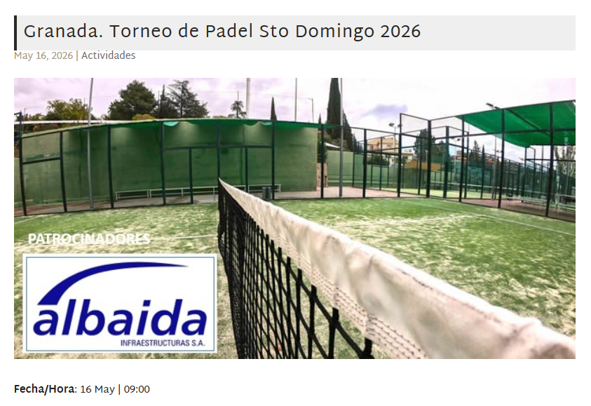 Granada. Torneo de Padel Santo Domingo 2026
🗓️ 16 de mayo
⏰9:00 horas
📌Real Sociedad de Tenis de Granada, situadas en la Urbanización El Serrallo (calle Aixa la Horra, 23)
✍️ Inscríbete: docs.google.com/forms/d/e/1FAI…

+info:
caminosandalucia.es/agenda/granada…