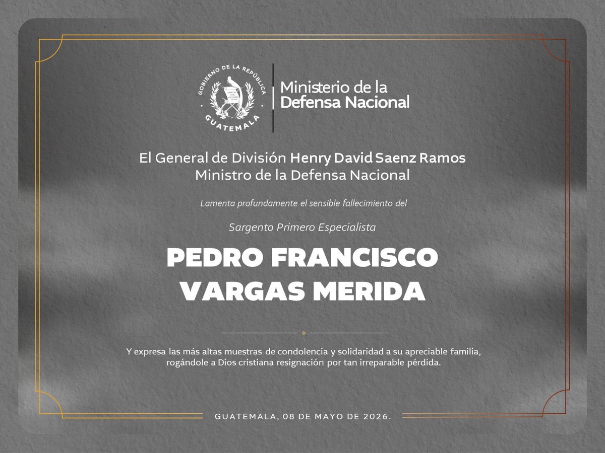 #NotaDeDuelo | Ejército de Guatemala lamenta el sensible fallecimiento del Sargento Primero Especialista Pedro Francisco Vargas Merida