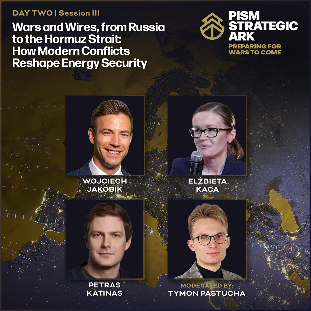 PISM_Poland's tweet photo. 🛡️ From the lessons of Russia's war in Ukraine to the volatility of the Hormuz Strait, "Wars and Wires" explores how the energy sector must adapt to survive extreme geopolitical threats.

Join us for Session 3 at @Strategic_Ark: Wars and Wires, from Russia to the Hormuz Strait: How Modern Conflicts Reshape Energy Security.

🔹 Wojciech Jakóbik @wjakobik, Energy Market Analyst;
🔹 Elżbieta Kaca, Head of the International Sanctions Project, PISM;
🔹 Petras Katinas, Research Fellow in Climate, Energy and Defence, @RUSI_org.
⚖️ Mod: Tymon Pastucha @TymonPastucha, Energy Policy Analyst, PISM.

🌊 How do we build grids and supply chains that don't just provide power, but survive global conflict?⚡

📅 May 12-13 | Warsaw 
🔴 LIVE: https://t.co/hgbCGwWsTw
