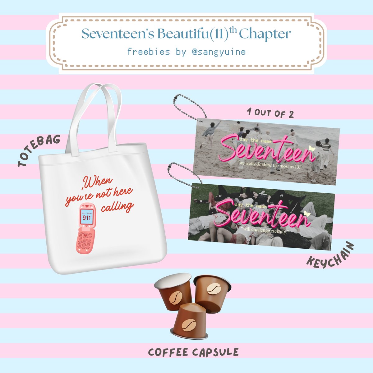 ☆ 𝗦𝗲𝘃𝗲𝗻𝘁𝗲𝗲𝗻'𝘀 𝗕𝗲𝗮𝘂𝘁𝗶𝗳𝘂(11) 𝗖𝗵𝗮𝗽𝘁𝗲𝗿 𝗙𝗿𝗲𝗲𝗯𝗶𝗲𝘀 ☆

🎀 rt &amp; like are appreciated
🎀 strictly for carat OT13‼️
🎀 set 10k (no refund)
🎀 kindly tag me if u get one

🗓 25.5 | 7 pm

vvvv limited qty 💖