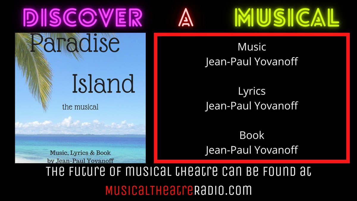 MTR_Tweets's tweet photo. Discover a Musical

Paradise Island: The Musical

Learn more about this show, and many more at our website: https://t.co/v0RtUU3RWR

Today's new shows are tomorrow's classics.
#newmusical https://t.co/ZzQuGZAyDi