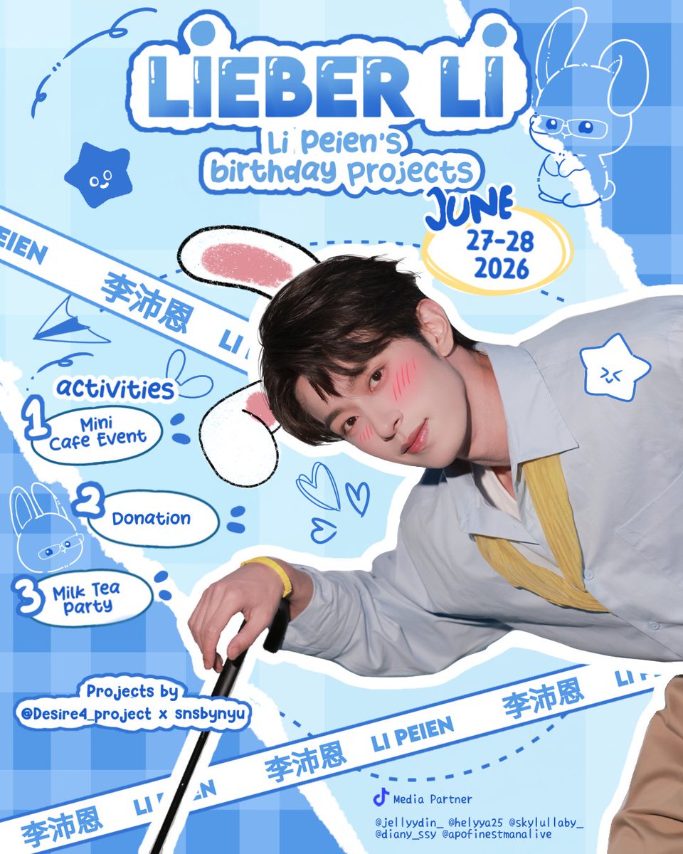 Desire4_Project's tweet photo. -`♡´- Lieber Li Peien⌯⌲
˖Ი𐑼⋆ Dear Li, I'll be there to sharing your love 
Dear Li, see you at 28th ˖Ი𐑼⋆🩵

Li Peien Birthday Projects
By Desire4_Project x snsbynyu

📌 Visiting Orphanage and Milktea Party
📍Panti Asuhan Aisyiyah, Jakarta and Blok M (exact place and time TBA)
🗓️ Saturday, 27th June 2026

📌Mini Cafe Event 
📍CUPS, Blok M
🗓️ Sunday, 28th June 2026
🔗 https://t.co/Tx9vmu9JWu

An event to celebrate 29th Li PeiEn's birthday is finally here! Join us for celebration filled with many activities 🩵

*Every your purchase included donation for Orphanage
#LieberLiPeien #Desire4 #LiPeien #SeekyLi #李沛恩