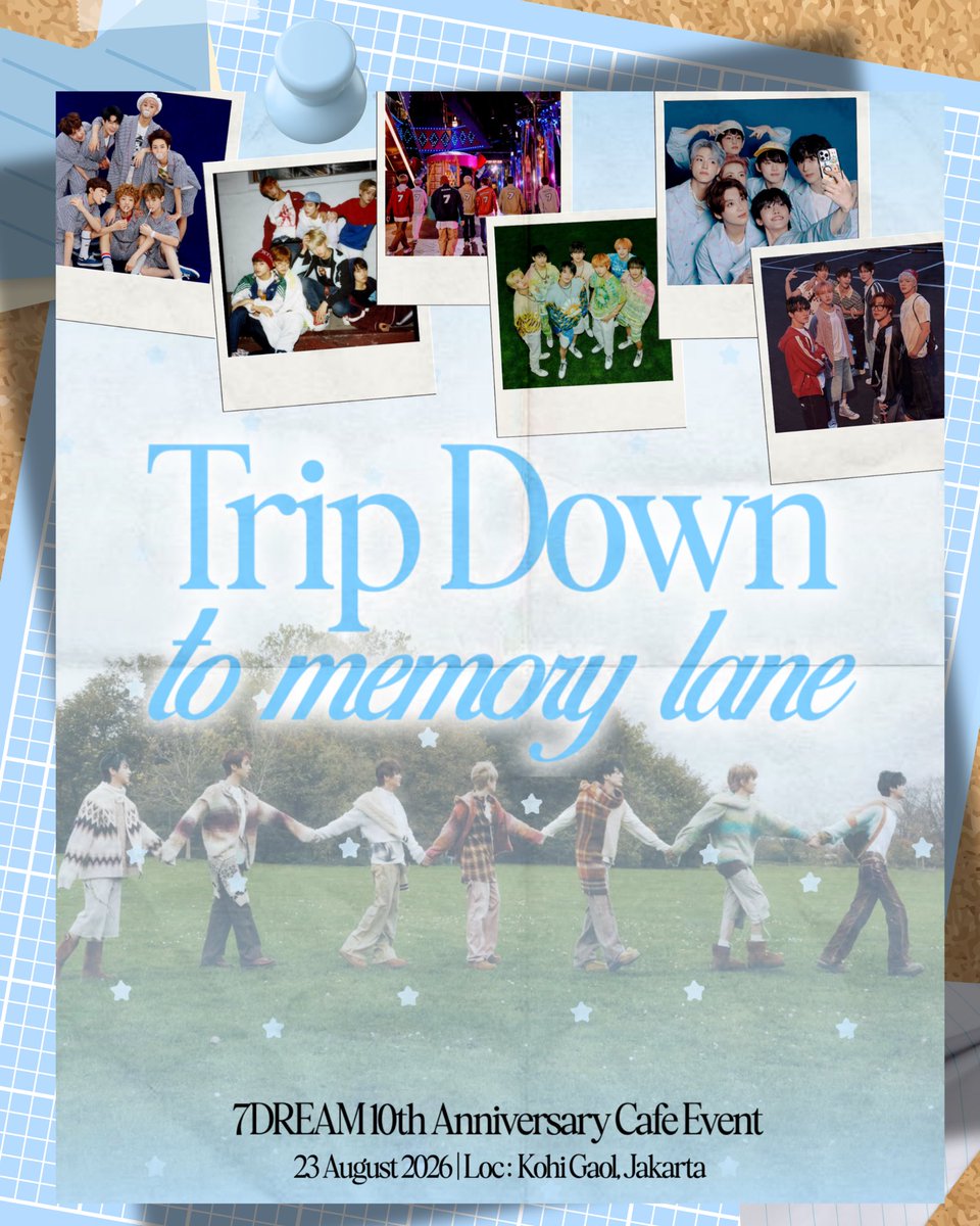 forNCT_DREAM's tweet photo. 🎞️ A DECADE OF US: TRIP DOWN TO MEMORY LANE ☁️
— a 10th ANNIVERSARY CELEBRATION for 7DREAM in JAKARTA by @forNCT_DREAM

"From our first chapter to this milestone, the story is only complete with seven."

📅 Sunday, 23 August 2026
📍 Kohi Gaol, Jakarta

Ten years have passed, but some dreams are meant to last a lifetime. Let's gather to revisit the polaroids of our youth and celebrate the unbreakable bond that started it all. Because once a Dream, always 7Dream. 🩵✨

Save the date & let’s reminisce together!

*Note: Details regarding RSVP will be announced soon.

#7DREAM_10thAnniversary #MemoryLaneWith7DREAM
#NCTDREAM