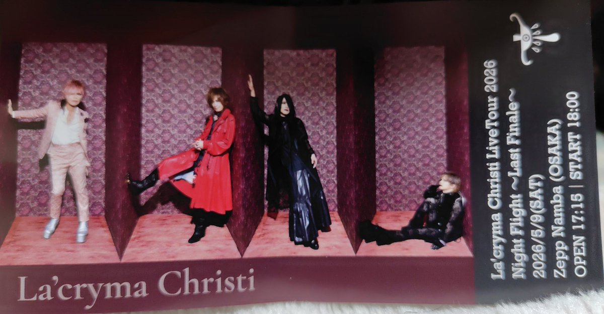 CAZRITY's tweet photo. 【2026年5月9日㈯】

La'cryma Christi@ZeppNAMBA

今回のラクリマのツアーは期間限定再結成と捉えてて今度いつ見れるかもしかすると最後かもと思いじっくり観ました。
セトリも満足やしまさか2026年にラクリマの新曲が聴けるとは思わなかった。
この新曲がまたいいねん。
そして来年のライブ告知も！ https://t.co/NKD8kuYlNH