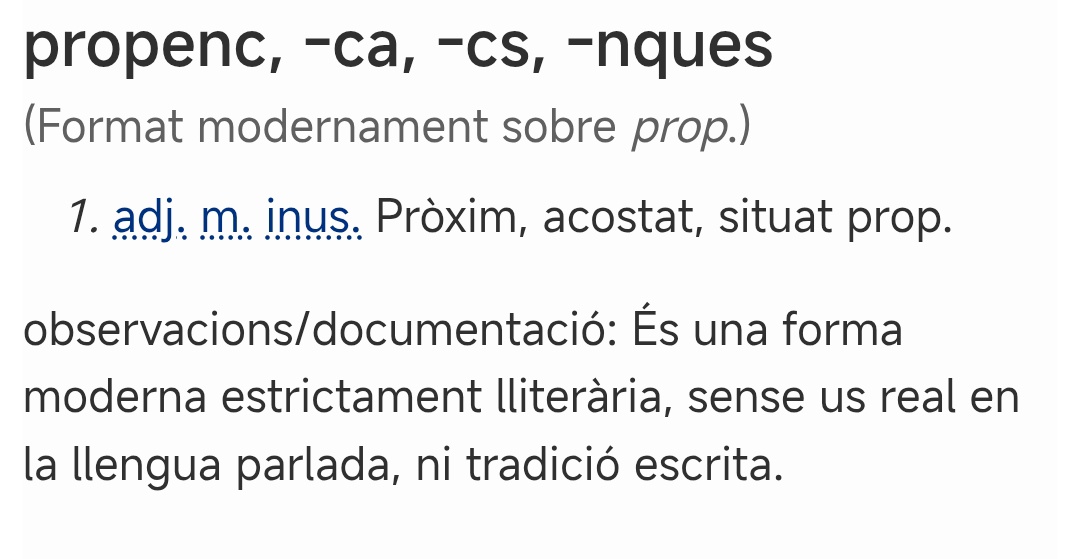<a href="/perfilomega/">ω</a> <a href="/tarafenc03/">adri IS CONFESSING</a> El dic. RACV diu q propenc és moderna, això és un bonic calc de cercano, com proper, per cert. En val. és pròxim o proïsme.