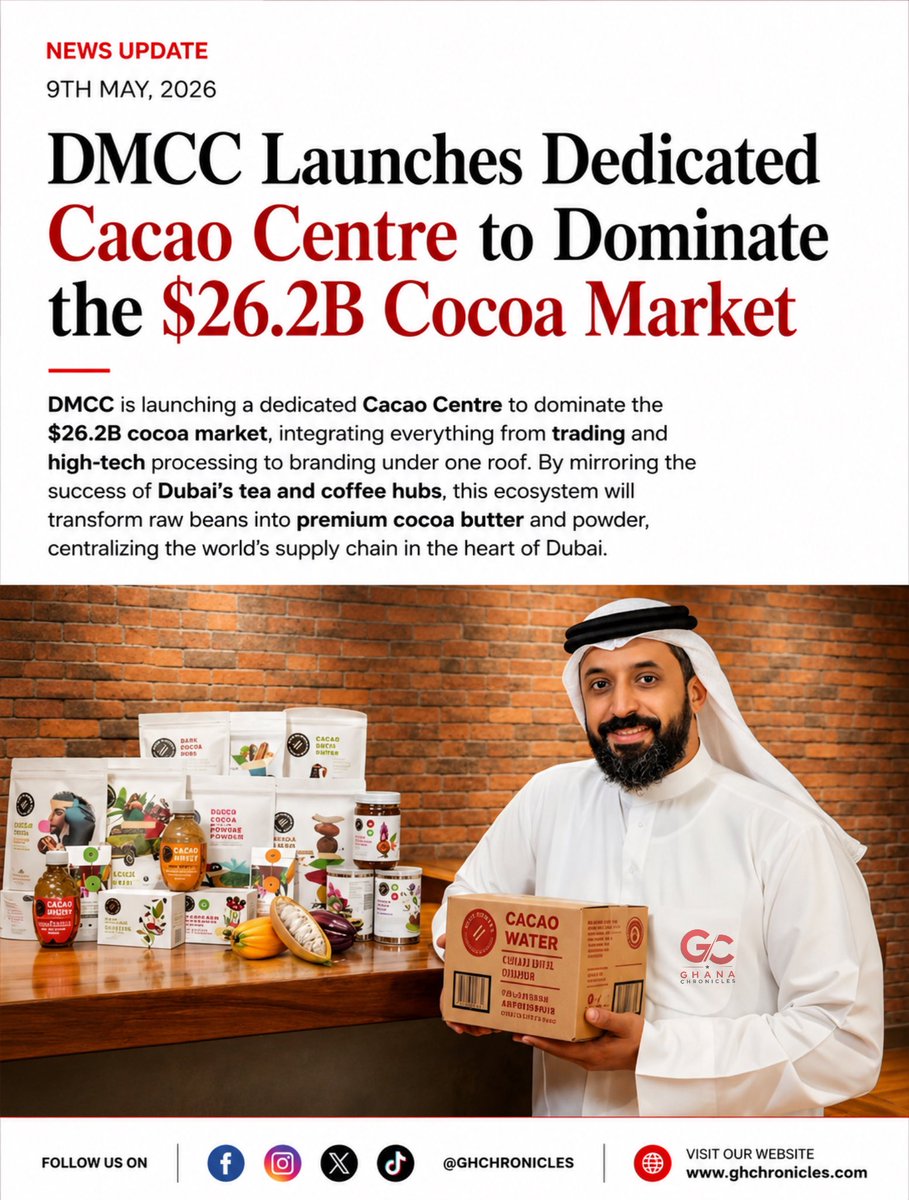 _GhChronicles's tweet photo. BREAKING: Dubai is about to become world’s cocoa Capital. https://t.co/PGRNYIAijB