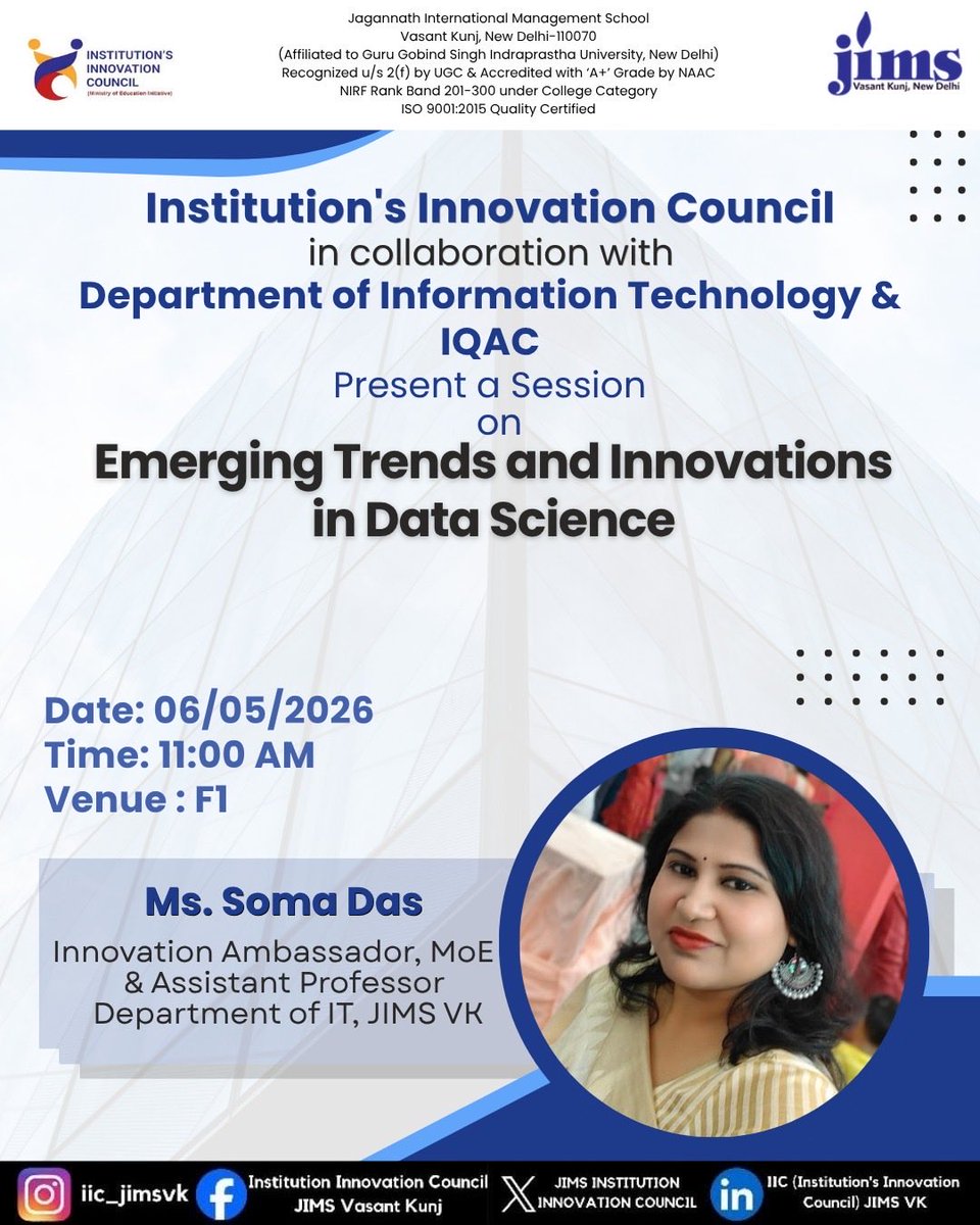 CouncilJims's tweet photo. 🚀 Exploring the future of Data Science &amp; innovation! 📊 Join the insightful session on “Emerging Trends and Innovations in Data Science” by Ms. Soma Das, organized by IIC in collaboration with the Department of InformationTechnology &amp; IQAC on 6/05/26
#DataScience #IQAC #IIC https://t.co/9VXlW4Lgrq