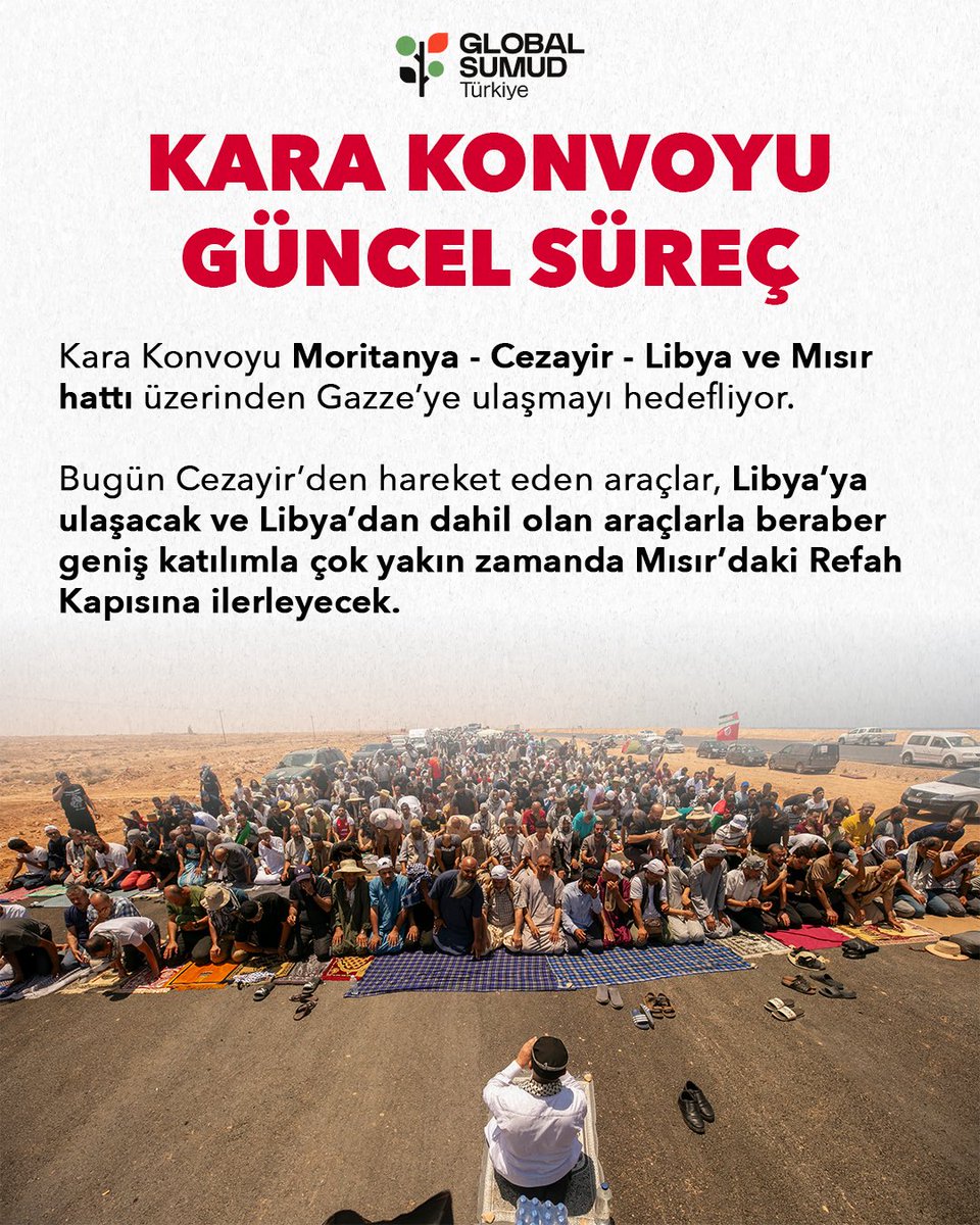 globalsumudtr's tweet photo. 📢 DENİZDEN VE KARADAN BÜYÜYEN SİVİL HAREKET: KARA KONVOYU YOLA ÇIKTI! 🇵🇸

Global Sumud Filosu’nun Kara Konvoyu olarak, Gazze’ye yönelik ablukayı kaldırmak ve kardeşlerimize umut olmak için seferberliğimizi başlattık!

🌍 Modern tarihin en büyük sivil kara hareketini oluşturarak; 35’ten fazla ülkeden 1500’ün üzerinde vicdan sahibi aktivist, doktor, mühendis ve eğitimciyle omuz omuza yürüyoruz.

Konvoyumuzda neler var?
🚑 10 Ambulans
🚚 50 Yardım Kamyonu
🏡 20 Mobil Ev

📍 Güncel Durum & Rotamız:
Moritanya’dan yola çıkan sivil konvoyumuz, Cezayir üzerinden ilerleyerek Libya’ya ulaşıyor. Ana toplanma noktamız olan Libya’dan geniş bir katılımla Mısır’a geçecek ve koordineli, diplomatik bir planlamayla doğrudan Refah Sınır Kapısı’na dayanacağız!

Hedefimiz sadece tıbbi malzeme ve insani yardım ulaştırmak değil; aynı zamanda uzman ekiplerimizle Gazze'nin yeniden inşa sürecine sahada, doğrudan katkı sağlamaktır.

Biliyoruz ki; Gazze’ye varacak her araç, taşınacak her malzeme ve içeri girecek her uzman insanlığın onurunu Gazze karşısında ayağa kaldıracaktır! 🕊️✊

Dualarınızla ve desteğinizle, insaniyetin ortak iradesini Gazze'ye taşıyoruz!