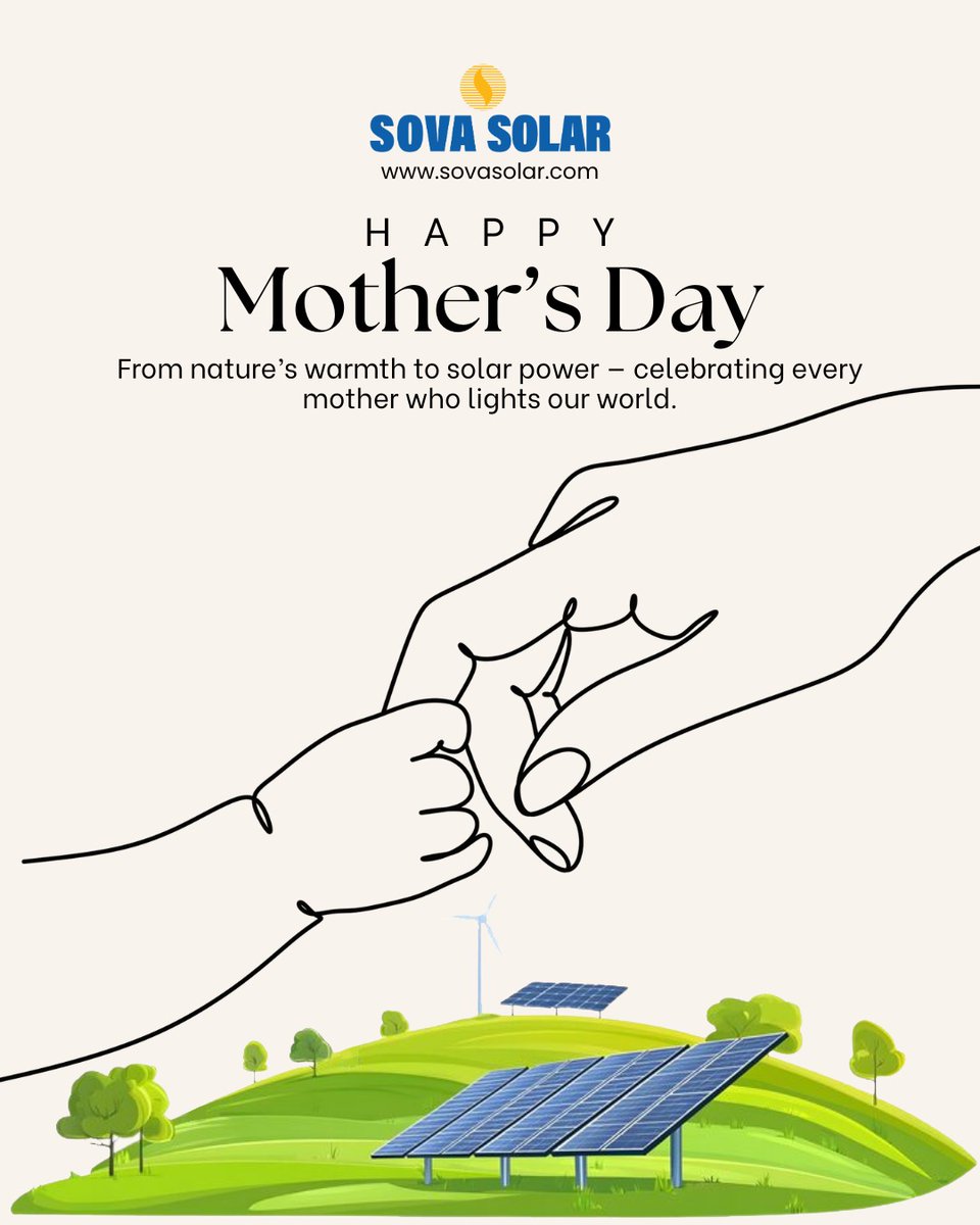 SovaSolar's tweet photo. This Mother’s Day, Sova Solar celebrates every mother whose strength, care, and endless support light up our lives every day. 
#MothersDay #SovaSolar #CleanEnergy #SustainableFuture #PoweringTomorrow #SolarEnergy https://t.co/CM9bymBPh3