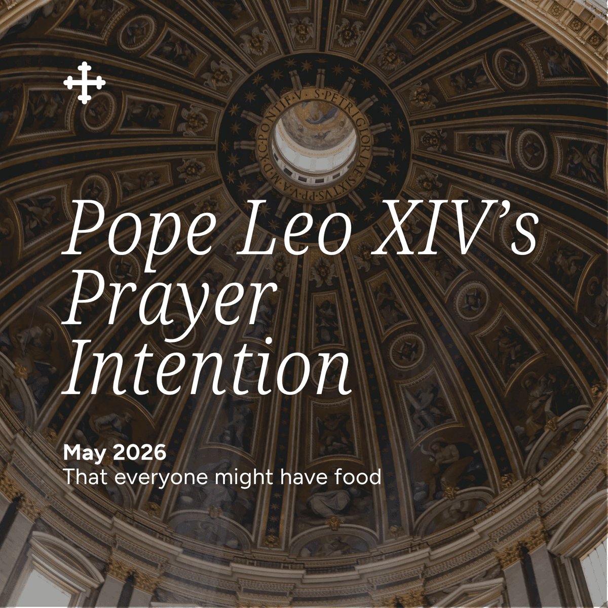 The_CFGP's tweet photo. This month, we join Pope Leo XIV in praying that everyone might have food. Take a moment to unite your heart with this intention. 🙏

Watch Pope Leo’s prayer video here ➡️ https://t.co/oISHLwFsGY https://t.co/5kZJyEwwFN