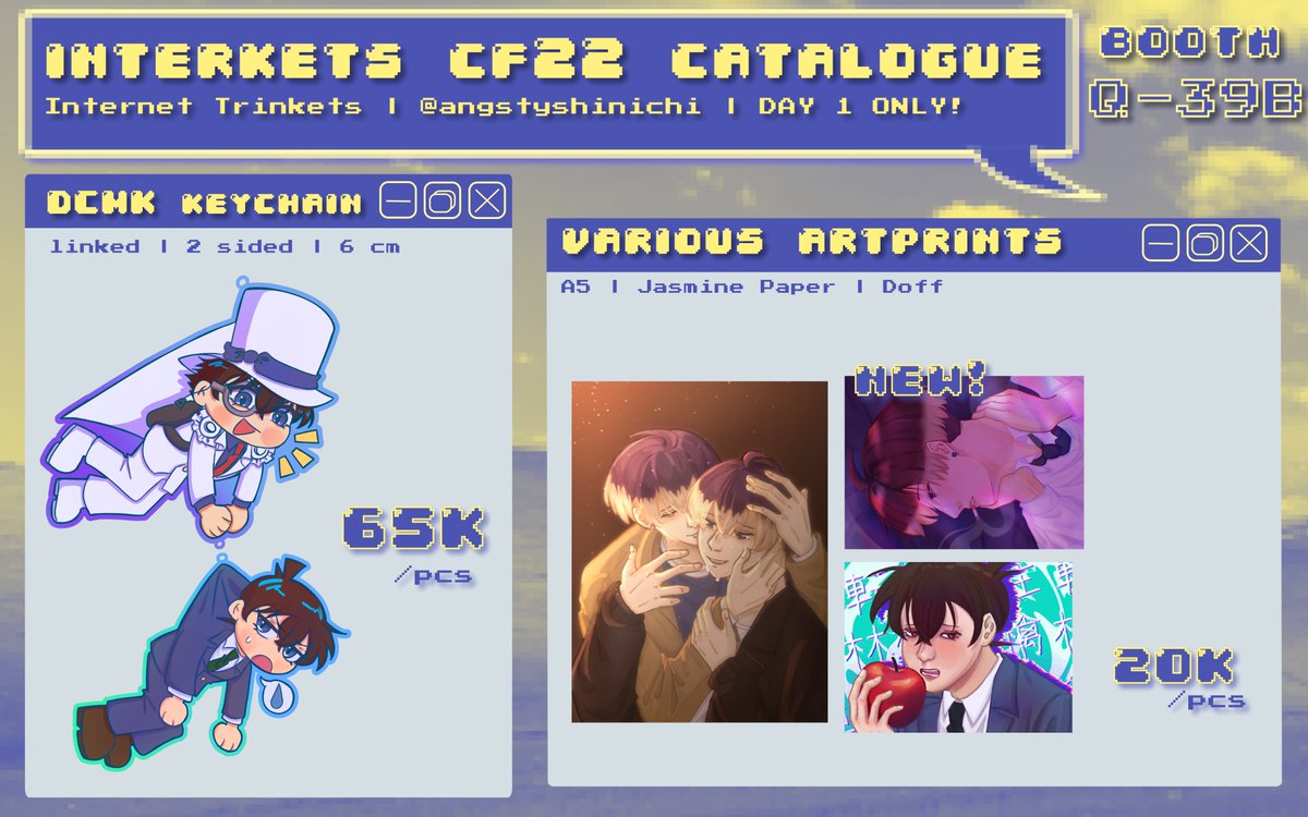 angstyshinichi's tweet photo. [RTs are appreciated!] Pixel's #CF22 OTS Catalogue !! 
📍Interkets Q-39B (Day 1 only)
💫Milgram, Detective Conan, Ave Mujica
Tags: #cf22 #comifuro22catalogue #comifuro22 https://t.co/3ty0N8rhiC