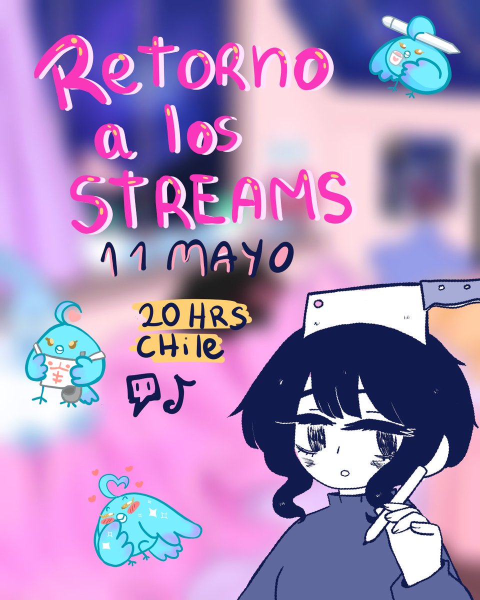 ¡Este 11 de Mayo salgo del hiatus y retomo los streams! 👀