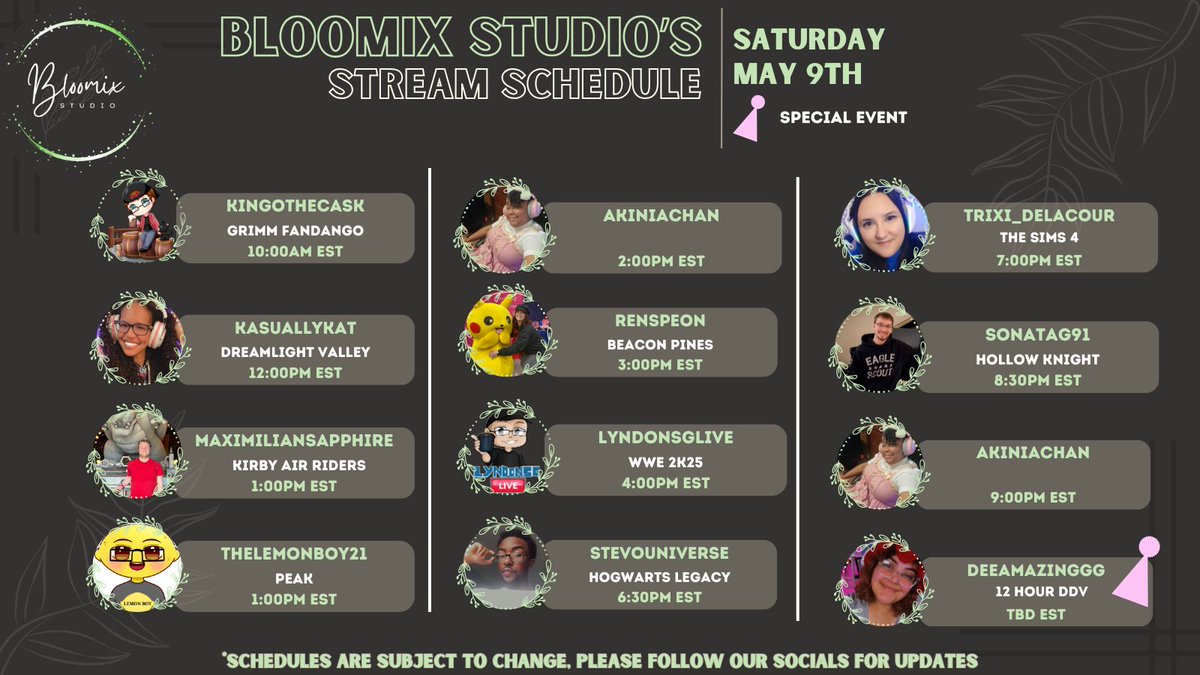 BloomixStudio's tweet photo. Check out our lineup of streamers going Live ~*• May 9th •*~  on their channels https://t.co/eIiqF6pZq3
