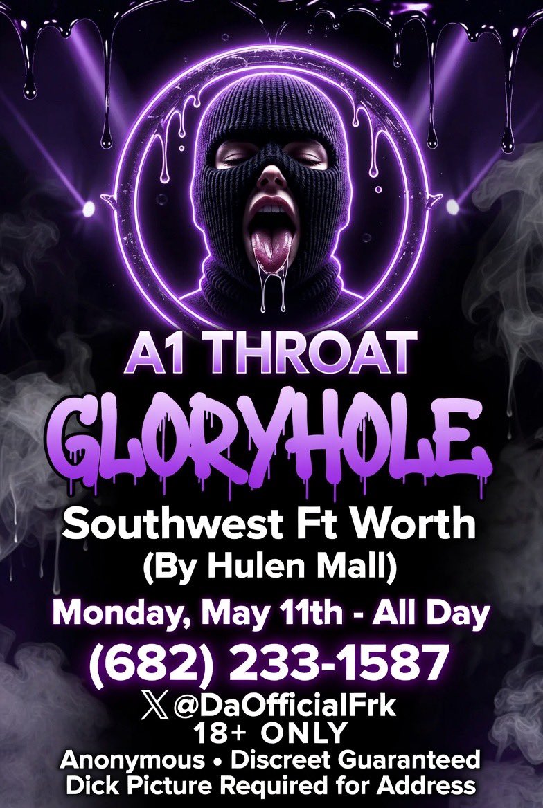 DaOfficialFrk's tweet photo. Gloryhole Open Monday, May 11th 
DM or Txt(682)233-1587
Dick Picture Required

 #FortWorthTxfreaks #FortWorthmeets #dfwfreaks #FortWorthmeetup #FortWorthlinks #DFWmeets #DFWGloryHole  #DFWFreakz #FortWorth #FTWorthfreaks #fortworthfreakz #fortworthlink #dallasfreakz #dallaslink https://t.co/cpYvv9QO3u