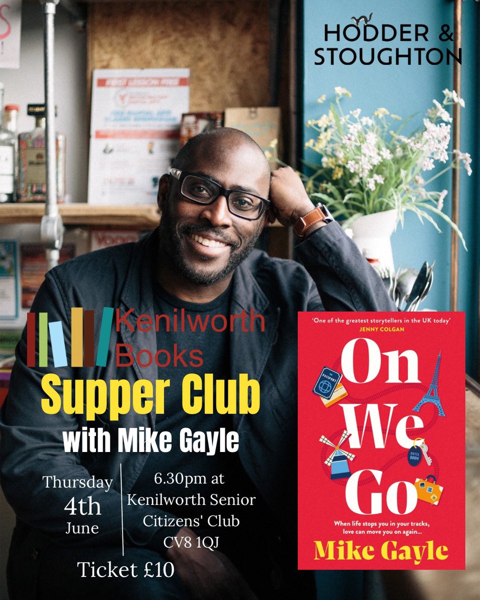 KenilworthBook's tweet photo. Last few tickets left for our Supper Club with @mikegayle 🙌📚

Book here if you don’t want to miss out - https://t.co/EbWOneNBIz https://t.co/YiVhgcpV77