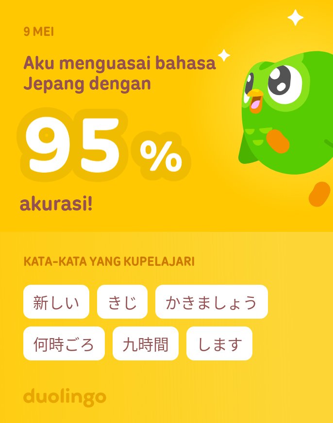 NugiKusman's tweet photo. Aku sedang belajar bahasa Jepang di Duolingo! Seru, efektif, dan gratis! https://t.co/nn55eT8Pae