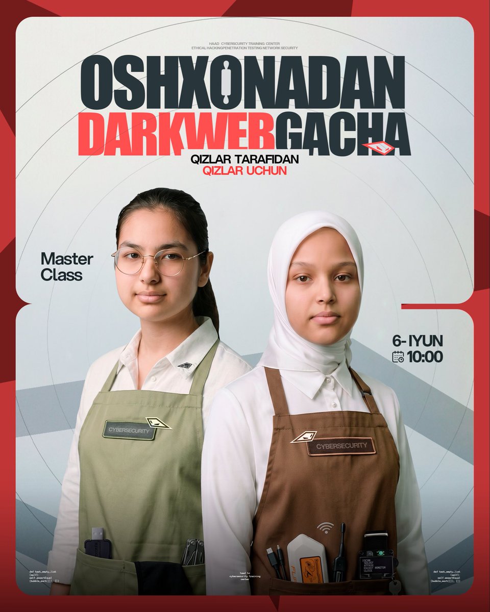 haad_uz's tweet photo. 🍳 Oshxonadan Darkwebgacha 🕸️

🔥 Haad TC’da ilk bor — faqat qizlar uchun masterklass!

📅 6-iyun
🕙 Soat: 10:00

Ro’yxatdan o’tish uchun havolani Telegram haad_uz kanali orqali topshingiz mumkin. https://t.co/wc4HBtLGvG
