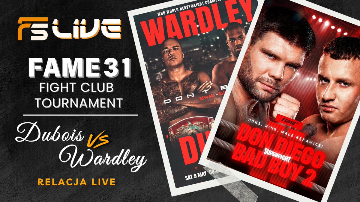 fightsport_pl's tweet photo. OD 19:00 WPADAJCIE NA LIVE! RELACJA FAME 31, WARDLEY VS DUBOIS, UFC 328, RĘBECKI!
OGLĄDAMY, KOMENTUJEMY, DYSKUTUJEMY!
https://t.co/zPPXCu5SiW
@famemmatv @ufc @DynamiteDubois #fame31 #famemma #freakfight #ufc328 #mma #ufc #wardley #dubois #boks #boxing https://t.co/jX4xEbnNbe