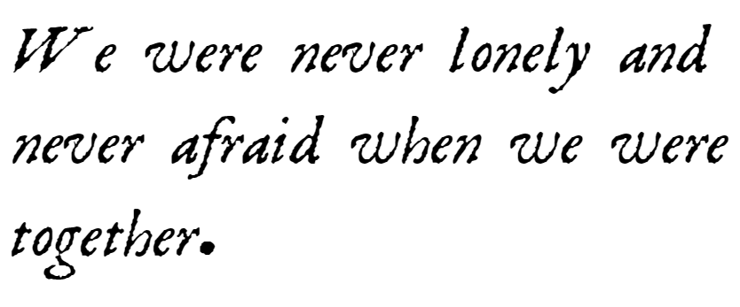 — Ernest Hemingway, from his novel titled "A Farewell To Arms," originally publ. in 1929