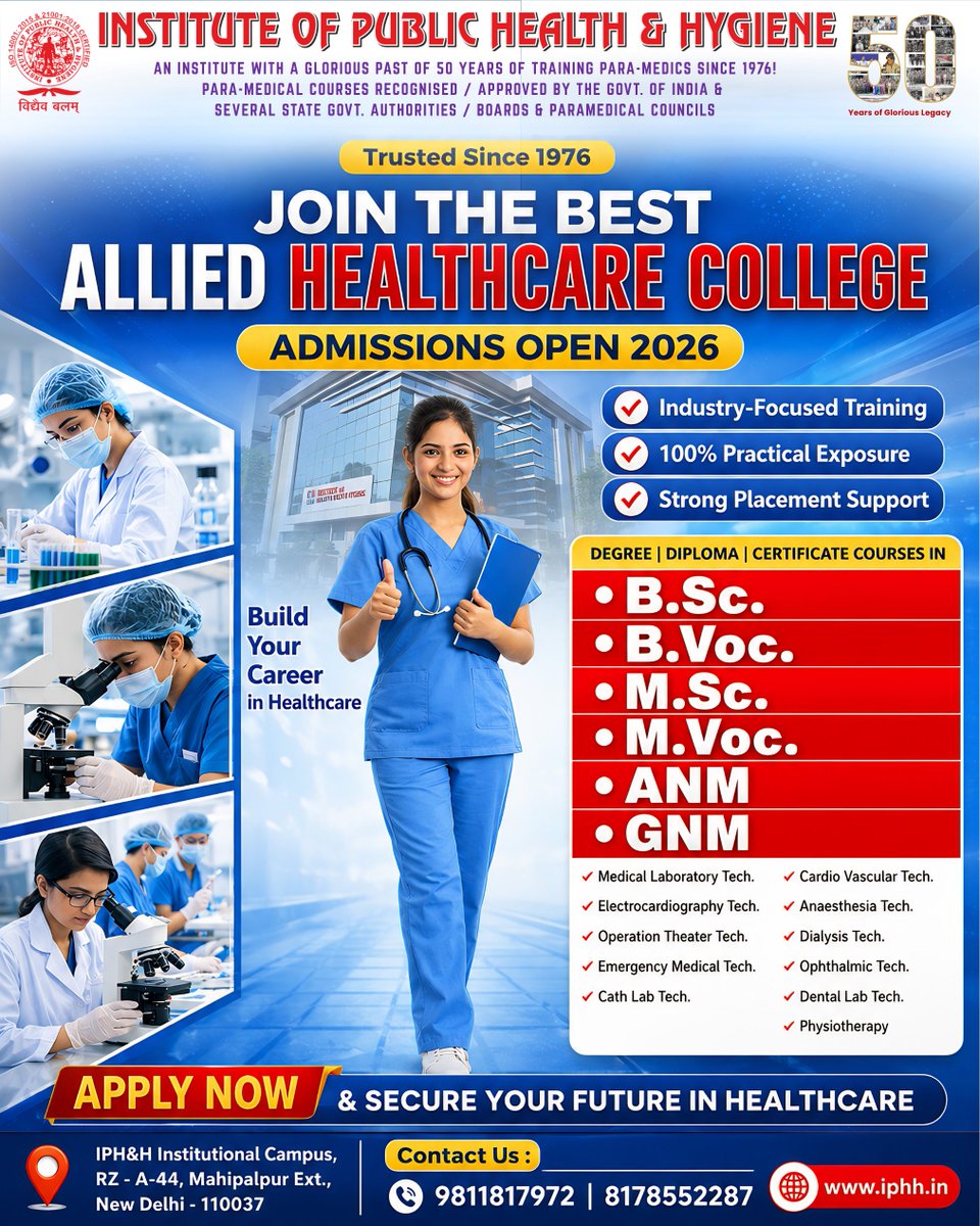 IPHHDELHI's tweet photo. ADMISSIONS OPEN 2026
Medical Lab Tech | Cardiac Care Tech | Cath Lab Tech. | Operation Theatre Tech. | Optometry | Radio-Imaging Tech | Dialysis Tech | Physiotherapy
π 9811817972 | 8178552287
π https://t.co/PbrUoeqN4m
#IPHHAdmissions2026 #HealthcareEducation #FutureMedics https://t.co/ToSKrHDH8X