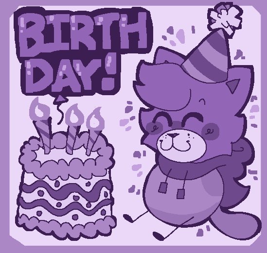 It my birthday!!!!