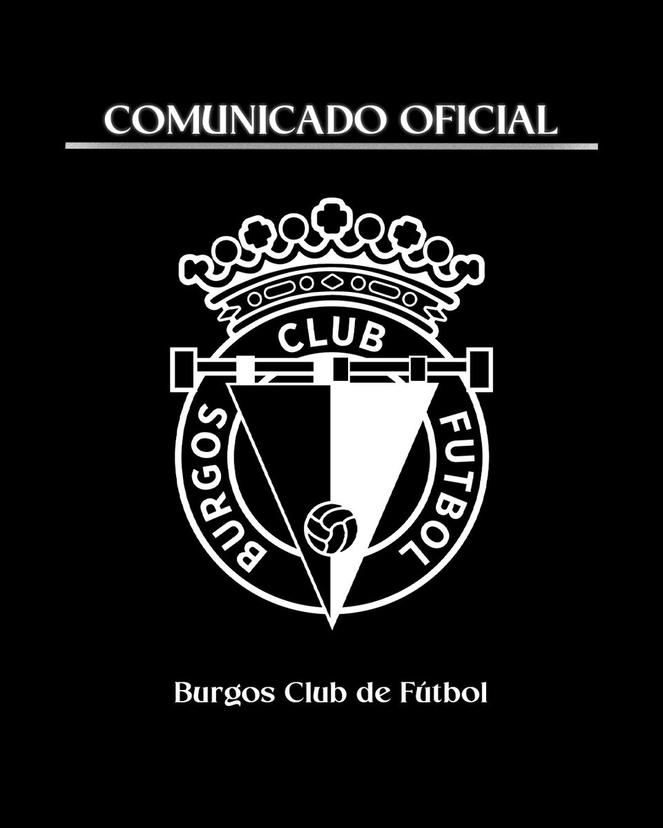Burgos_CF's tweet photo. 📝 Comunicado Oficial

#BurgosCFAlmería 
#BurgosCF