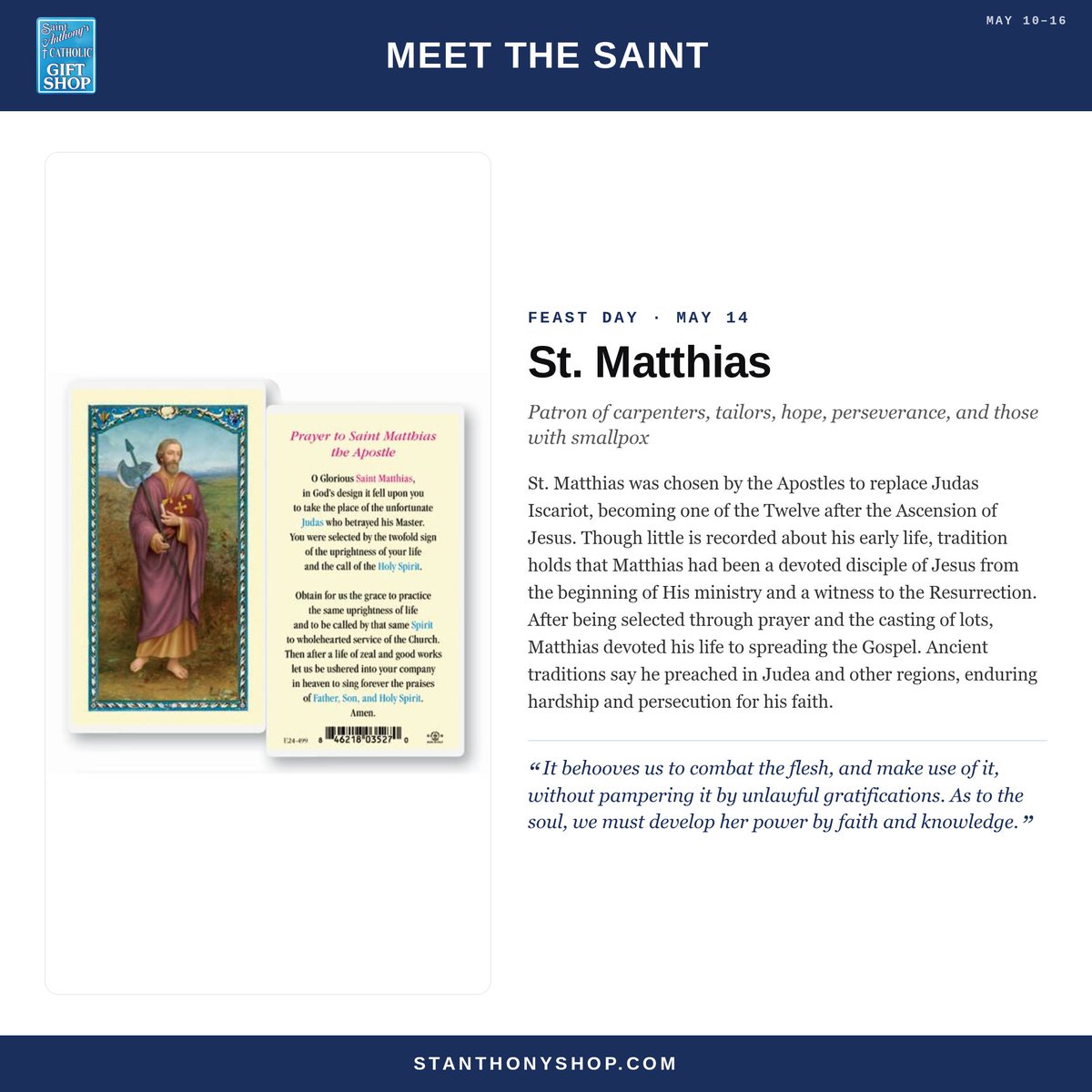 StAnthonyShop's tweet photo. Celebrate the saints on their feast days!

St. Damien of Molokai, May 10
Our Lady of Fatima, May 13
St. Matthias, May 14
St. Isidore the Farmer, May 15
St. Brendan, May 16

#StDamienOfMolokai  #OurLadyOfFatima  #StMatthias  #StIsidoreTheFarmer  #StBrendan
https://t.co/BBTi0Hkr03 https://t.co/RX2EMbrdnO