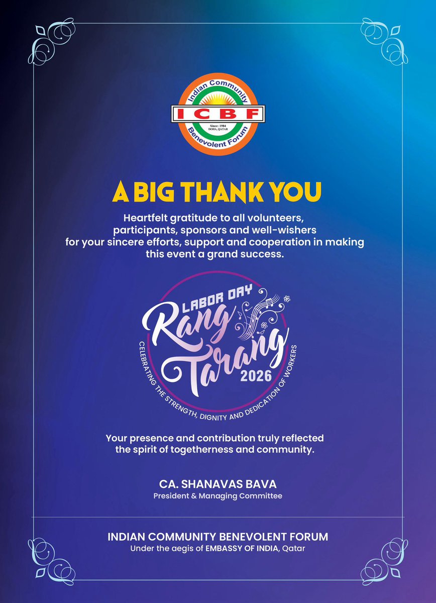 ICBF_Qatar's tweet photo. ICBF extends its deepest gratitude to all our volunteers, participants, sponsors, and community members who came together to make Labor Day Rang Tarang 2026 a truly unforgettable celebration. Together, we celebrated the dignity of labor and the power of community. https://t.co/h5lmh2A9ch